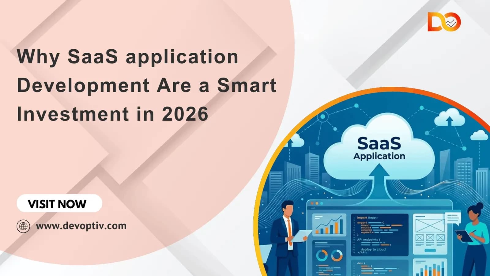 Why SaaS application Development Are a Smart Investment in 2026