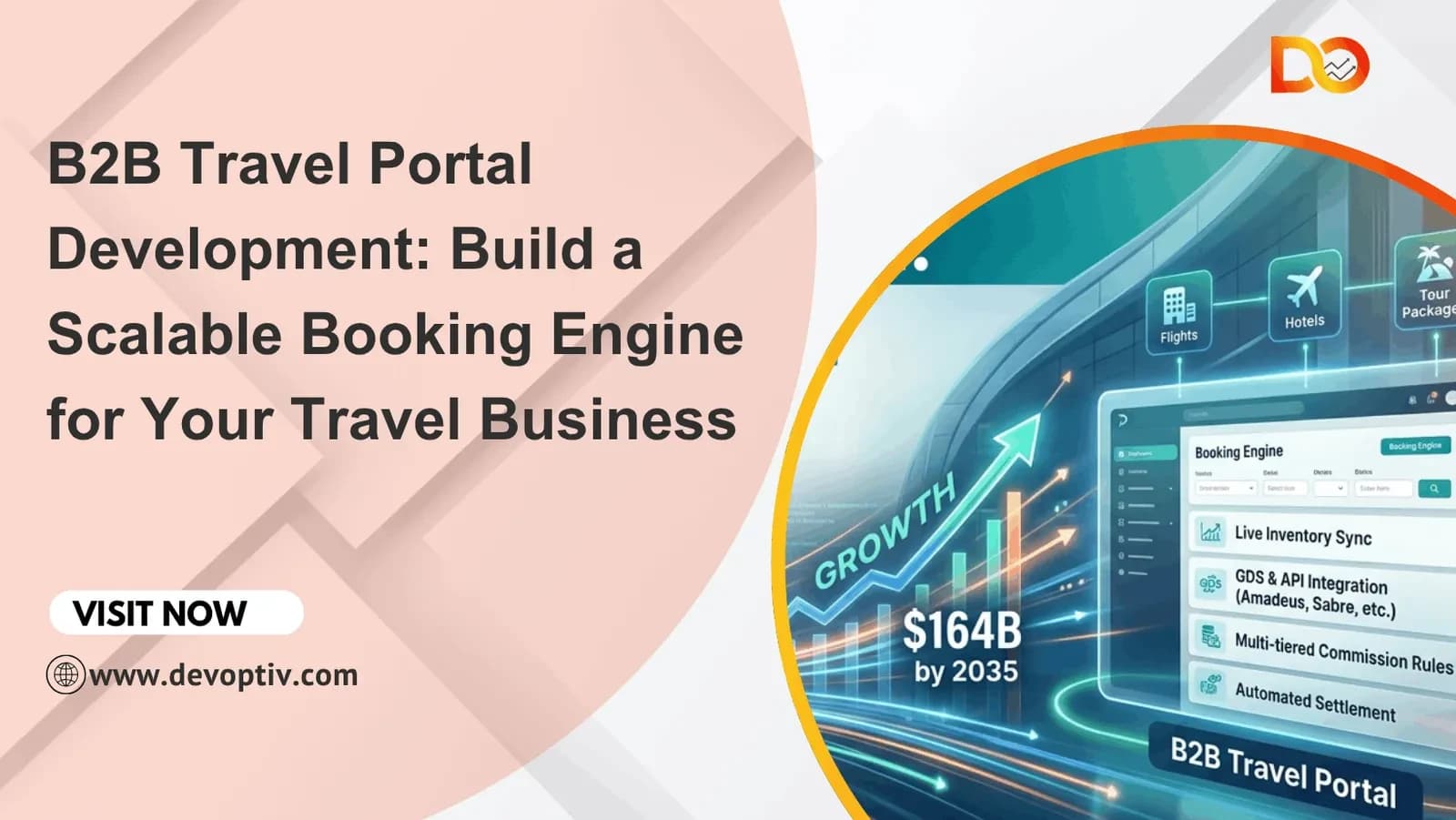 B2B Travel Portal Development: Build a Scalable Booking Engine for Your Travel Business