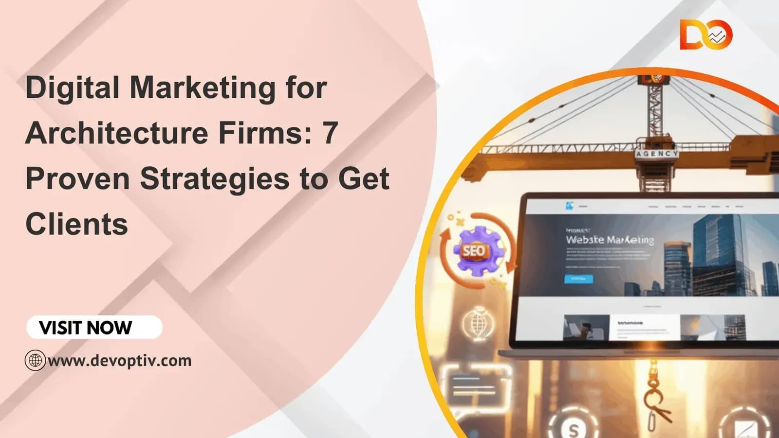 Digital Marketing for Architecture Firms: Proven Strategies to Get Clients in 2026